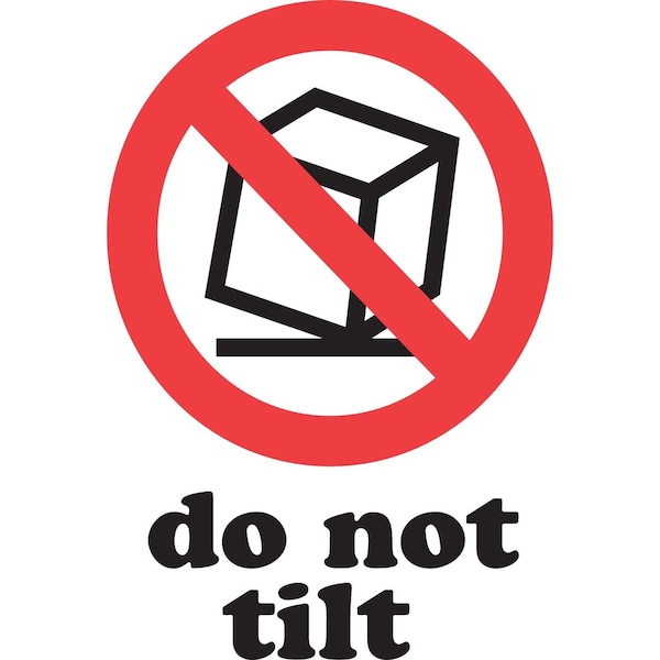 Label, DL4220, DO NOT TILT, 3" X 4"